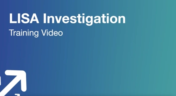 LISA Investigation | Training Video